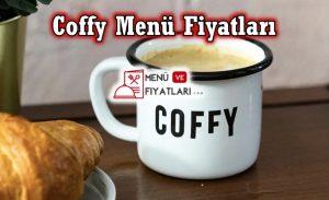 Coffy Menü Fiyatları